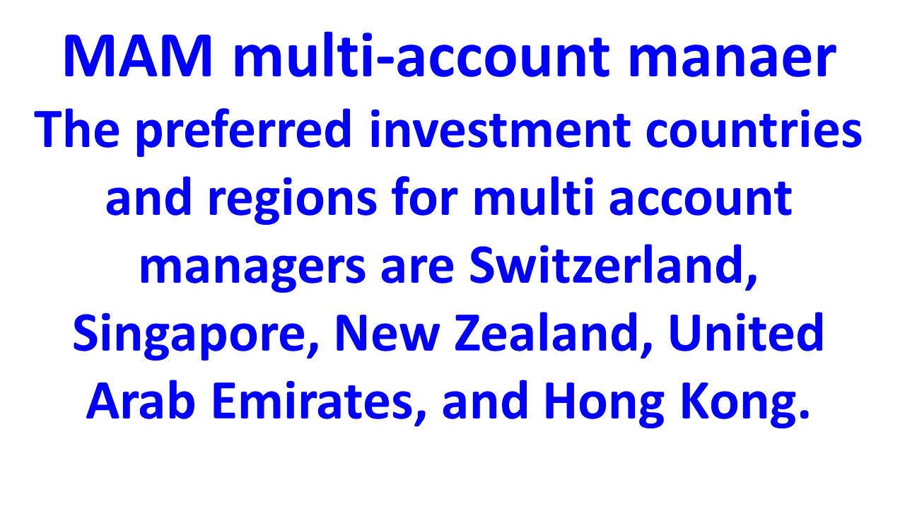 preferred investment countries for multi account managers en